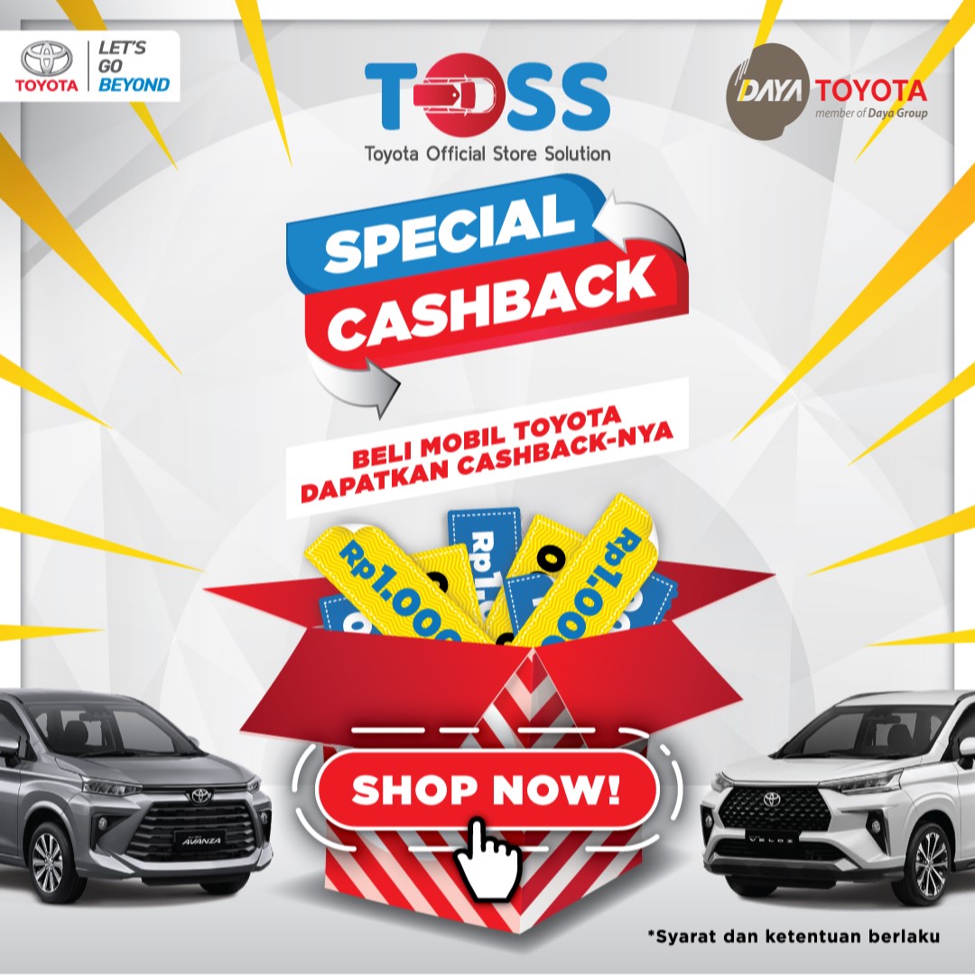 Daya Toyota Official Store Solution  Special Cashback, Diskon Mobil Jutaan Rupiah